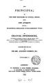 Cover image for The principia; or, The first principles of natural things, tr. by A. Clissold