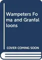 Cover image for Wampeters, Foma and Granfalloons