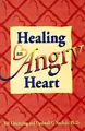 Cover image for Healing an angry heart