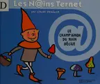 Cover image for Le champignon du nain Bécile