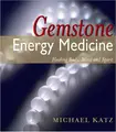 Cover image for Gemstone Energy Medicine