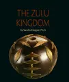 Cover image for The Zulu kingdom