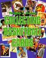 Cover image for Collecting basketball cards