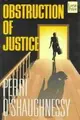 Cover image for Obstruction of justice
