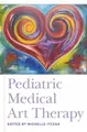 Cover image for Pediatric Medical Art Therapy