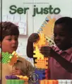 Cover image for Ser justo