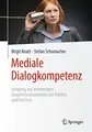 Cover image for Mediale Dialogkompetenz