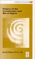 Cover image for Origins of the Constitution and Bill of Rights