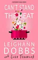 Cover image for Can't Stand the Heat