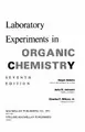 Cover image for Laboratory experiments in organic chemistry