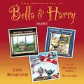 Cover image for The Adventures of Bella & Harry, Vol. 5