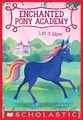 Cover image for Let It Glow (Enchanted Pony Academy #3)