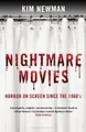 Cover image for Nightmare Movies: Horror on Screen Since the 1960s