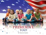 Cover image for I can be president, too!