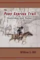 Cover image for The Pony Express trail