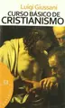 Cover image for Curso básico de cristianismo