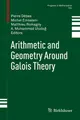 Cover image for Arithmetic and Geometry Around Galois Theory