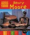Cover image for Henry Moore (The Life & Work Of...)