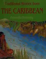 Cover image for Traditional Stories from the Caribbean (Traditional Stories)