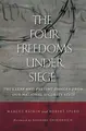 Cover image for The Four Freedoms under Siege