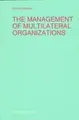 Cover image for The management of multilateral organizations