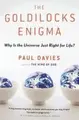 Cover image for The Goldilocks Engima
