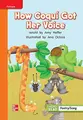 Cover image for Reading Wonders Leveled Reader How Coqui Got Her Voice