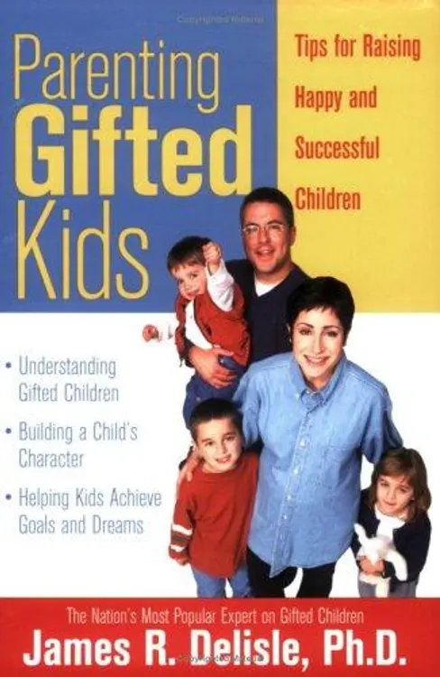 Parenting Gifted Kids: Tips for Raising Happy And Successful Children cover