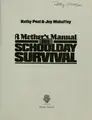 Cover image for A mother's manual for schoolday survival