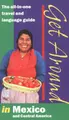 Cover image for Get Around in Mexico and Central America