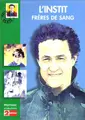 Cover image for L'Instit. Frères de sang