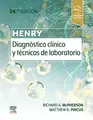 Cover image for Henry. Diagnóstico clínico y técnicas de laboratorio, 24.ª Edición