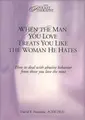 Cover image for When the man you love treats you like the woman he hates