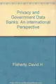 Cover image for Privacy and government data banks