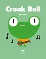 Cover image for Croak Roll