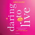 Cover image for Daring to Live