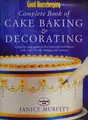 Cover image for Good Housekeeping complete book of cake baking & decorating