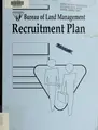 Cover image for Bureau of Land Management recruitment plan FY 92-96