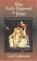 Cover image for What Really Happened to Jesus