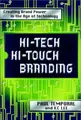 Cover image for Hi-Tech Hi-Touch Branding