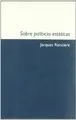 Cover image for Sobre politicas esteticas