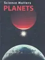 Cover image for Planets (Science Matters Space Science)
