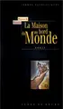 Cover image for La maison au bord du monde