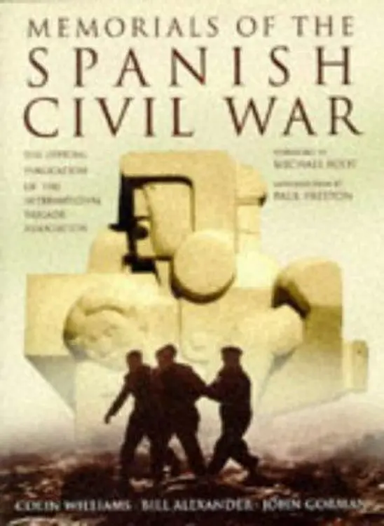 Memorials of the Spanish Civil War: the official publication of the International Brigade Association cover