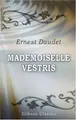 Cover image for Mademoiselle Vestris