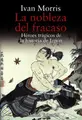 Cover image for La nobleza del fracaso