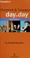Cover image for Frommer's Florence and Tuscany day by day