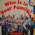 Cover image for Who Is in Your Family?