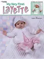 Cover image for My Very First Layette (Leisure Arts #3162)