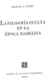 Cover image for La filosofía oculta en la época isabelina